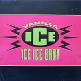ICE ICE BABY