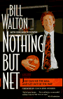 Nothing but Net: Just Give Me the Ball and Get Out of the Way