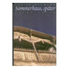 Sommerhaus, sp�ter. Erz�hlungen.