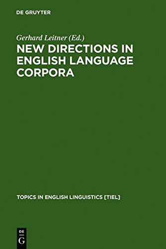 New Directions in English Language Corpora (Approaches to Semiotics)