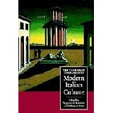 The Cambridge Companion to Modern Italian Culturedi Zygmunt G. Baranski