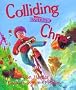 Colliding with Chris