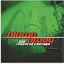 Blown Away - The Sound of Chicago Made in Illinois