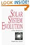 Solar System Evolution