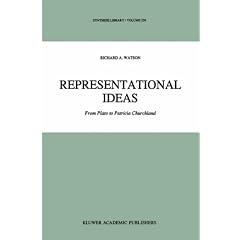 Representational Ideas: From Plato to Patricia Churchland (Synthese Library)