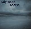 Sparks [CD 1]