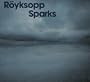 Sparks-Pt. 1