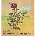 Die Nachtigall und die Rose