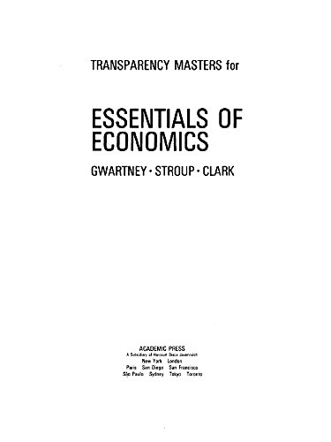 Transparency Masters for Essentials of Economics
