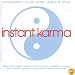 Instant Karma: Travel the Path of Spiritual Enlightenment & Invigorate Your Mind Body & Soul