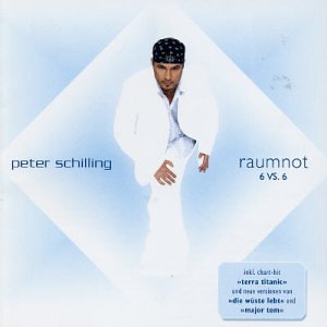 Peter Schilling - Raumnot 6 vs 6 - Zortam Music