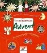 Fantasiewerkstatt Advent. Mit Kindern spielen und gestalten