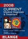 Current Medical Diagnosis and Treatment 2008 (Current Medical Diagnosis and Treatment)