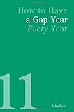 How to have a gap year every year