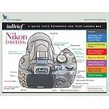 inBrief Field Guide for Nikon D40 Digital SLR