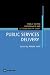 Measuring and Monitoring Government Performance in the Delivery Of Public Services (Public Sector, Governance, and Accountability)
