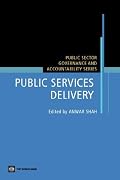 Public Services Delivery (Public Sector, Governance, and Accountability) (Public Sector, Governance, and Accountability Series)