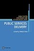 Public Services Delivery (Public Sector, Governance, and Accountability) (Public Sector, Governance, and Accountability Series)