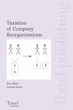 Taxation of Company Reorganisations