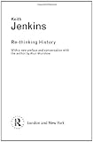 Buy : RC Series Bundle: Re-thinking History (Routledge Classics)