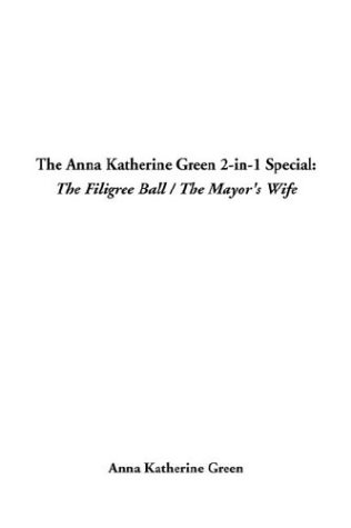  Anna Katharine Green