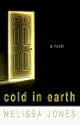 Cold in Earth: A Novel of Psychological Suspence