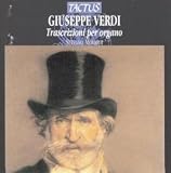 ｜Giuseppe Verdi: Trascrizioni per organo