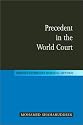 Precedent in the World Court (Hersch Lauterpacht Memorial Lectures)