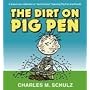 The Dirt on Pigpen