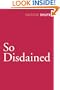 So Disdained (Vintage Classics)