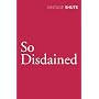 So Disdained (Vintage Classics)