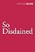 So Disdained (Vintage Classics)