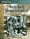 World War II Women in Uniform (Reading Essentials in Social Studies)