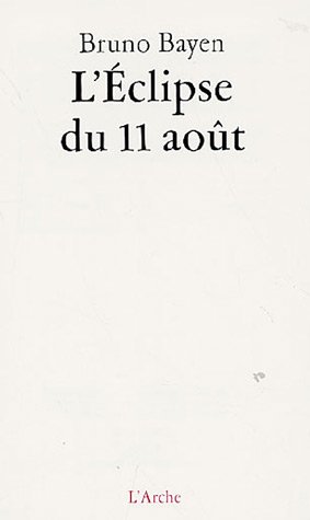 L'Eclipse du 11 ao�t