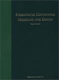 Stormwater Conveyance Modeling and Design