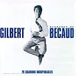 Beaucoup de Becaud : 20 Chansons indispensables