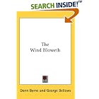 The Wind Bloweth by Donn Byrne and George Bellows