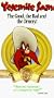 Yosemite Sam: The Good, the Bad, and the Ornery [VHS]