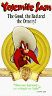 Yosemite Sam: The Good, the Bad, and the Ornery by Cowboy Movies