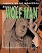Meet The Wolf Man (Famous Movie Monsters)