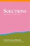 Solutions: Practical and Effective Antidotes for Sexual and Relationship Problems