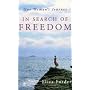 In Search of Freedom