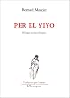 Per el Yiyo (bilingue occitan / fran�ais)