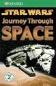 "Star Wars" Journey Through Space (DK Readers Level 2)