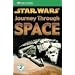 "Star Wars" Journey Through Space (DK Readers Level 2)
