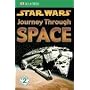 "Star Wars" Journey Through Space (DK Readers Level 2)
