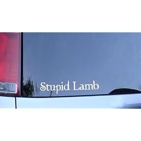 Stupid Lamb white vinyl sticker, twilight fan bella decal