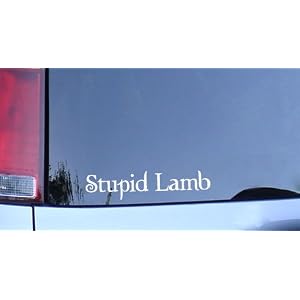Stupid Lamb white vinyl sticker, twilight fan bella decal