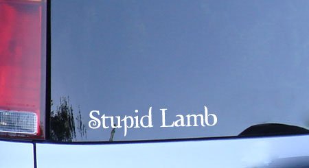 Stupid Lamb white vinyl sticker, twilight fan bella decal
