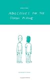 Monologues for the Coming Plague